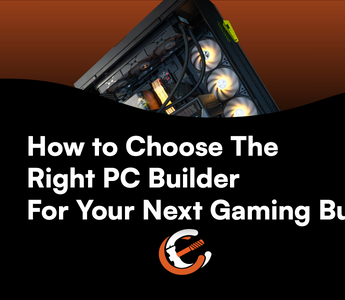 How to Choose the Right PC Builder for Your Next Gaming Build